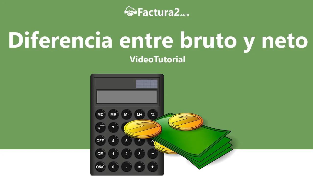 Diferencia Entre Bruto Y Neto En Una Factura Facturaci N Ya