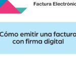 Factura electrónica y firma digital