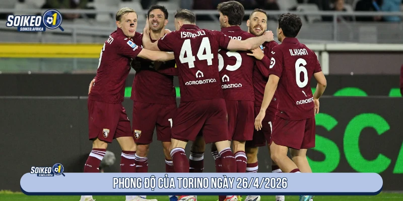 Phong độ Torino trước trận Inter Milan ngày 26/4/2026