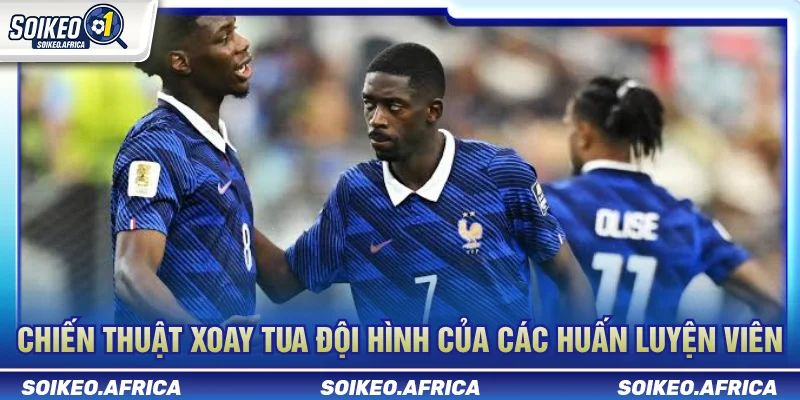 Xoay tua khiến đội hình ra sân ảnh hưởng kèo bóng đá